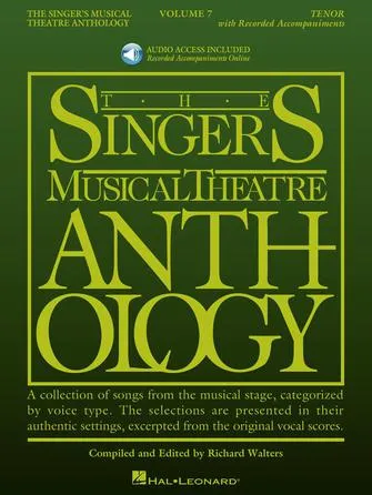 The Singer's Musical Theatre Anthology - Volume 7 (Tenor Book/Online Audio Pack)