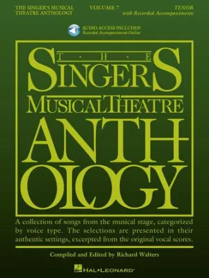 The Singer's Musical Theatre Anthology - Volume 7 (Tenor Book/Online Audio Pack)